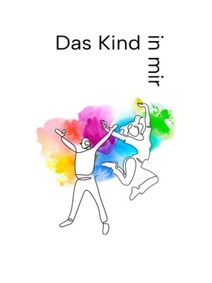cover image of Das Kind in mir
